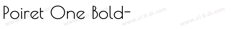 Poiret One Bold字体转换